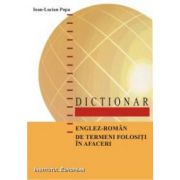 Dictionar englez-roman de termeni folositi in afaceri
