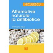 Alternative naturale la antibiotice