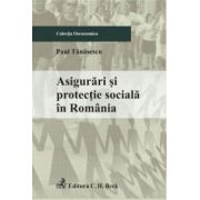 Asigurari si protectie sociala in Romania