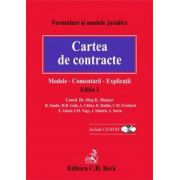 Cartea de contracte: modele, comentarii, explicatii. Editia 2