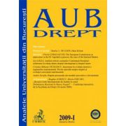 Analele Universităţii Bucureşti - Drept, Nr. I din 2009