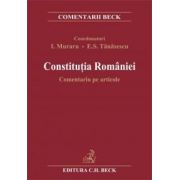 Constitutia Romaniei. Comentariu pe articole