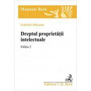 Dreptul proprietatii intelectuale. Editia 2