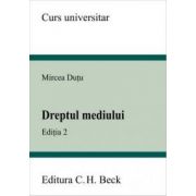 Dreptul mediului. Editia 2