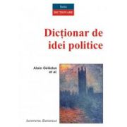DICTIONAR DE IDEI POLITICE