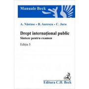 Drept international public. Sinteze pentru examen. Editia 5