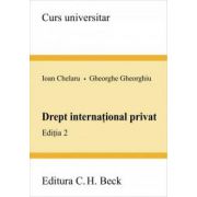 Drept international privat. Editia 2