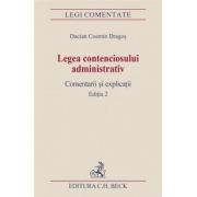 Legea contenciosului administrativ. Editia 2