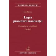 Legea procedurii insolventei. Comentarii pe articole. Editia 3