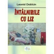 Intalnirile cu Liz