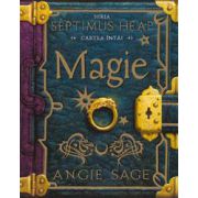 MAGIE- cartea intai Seria SEPTIMUS HEAP