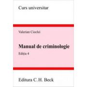 Manual de criminologie. Editia 4