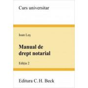 Manual de drept notarial. Editia 2