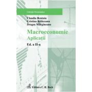 Macroeconomie. Aplicaţii. Editia 2