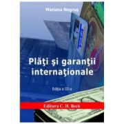 Plati si garantii internationale