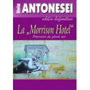 La? Morrison Hotel?