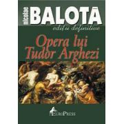 Opera lui Tudor Arghezi