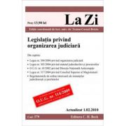 Legislatia privind organizarea judiciara (actualizat la 01. 02. 2010). Cod 379