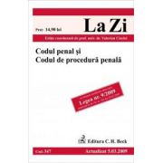 Codul penal si Codul de procedura penala (actualizat la 25. 10. 2009). Cod 367