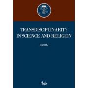 Transdisciplinarity in Science and Religion