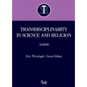 Transdisciplinarity in Science and Religion, no. 4