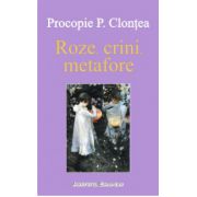 ROZE, CRINI, METAFORE