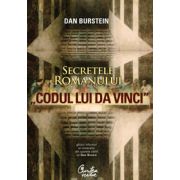 Secretele romanului „Codul lui Da Vinci“ - Ghid informal al misterelor din spatele cărţii lui Dan Brown