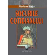 Socurile cotidianului