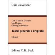 Teoria generala a dreptului. Editia 2