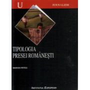 TIPOLOGIA PRESEI ROMANESTI