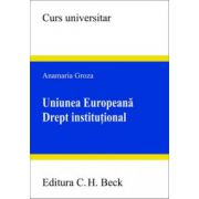 Uniunea Europeana: drept institutional