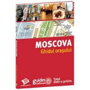 MOSCOVA - Ghidul orasului