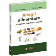 Alergii alimentare - prevenire, depistare, tratare