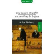 UNE SAISON EN ENFER / UN ANOTIMP IN INFERN