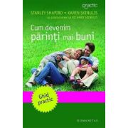 Cum devenim parinti mai buni