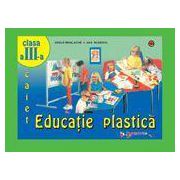 Educatie plastica. Caiet, clasa a III-a