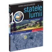 Marea Enciclopedie - Statele Lumii Vol. II. Europa Centrală şi de Est