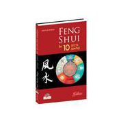 Feng Shui in 10 lectii simple