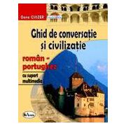 Ghid de conversatie si civilizatie roman-portughez, cu suport multimedia