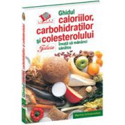 Ghidul caloriilor, carbohidraţilor şi colesterolului - Ed. II - Interior alb-negru