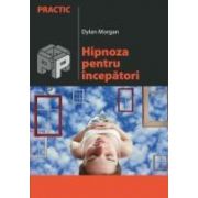 HIPNOZA PENTRU INCEPATORI