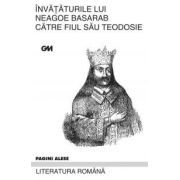 Invataturile lui Neagoe Basarab catre fiul sau Teodosie