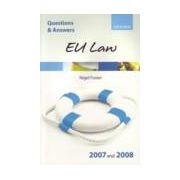 Eu law 2007 and 2008 - questions and answers