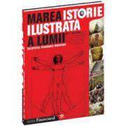 Marea istorie ilustrată a lumii - vol 4