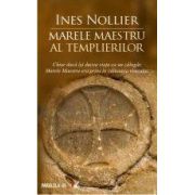 MARELE MAESTRU AL TEMPLIERILOR