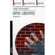 Memorii II - Ispita Libertatii