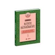 Nutriţie şi biotratamente - vol. 3