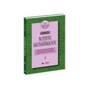 Nutriţie şi biotratamente - vol. 4