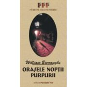 ORASELE NOPTII PURPURII