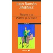 PLATERO Y YO / PLATERO SI CU MINE